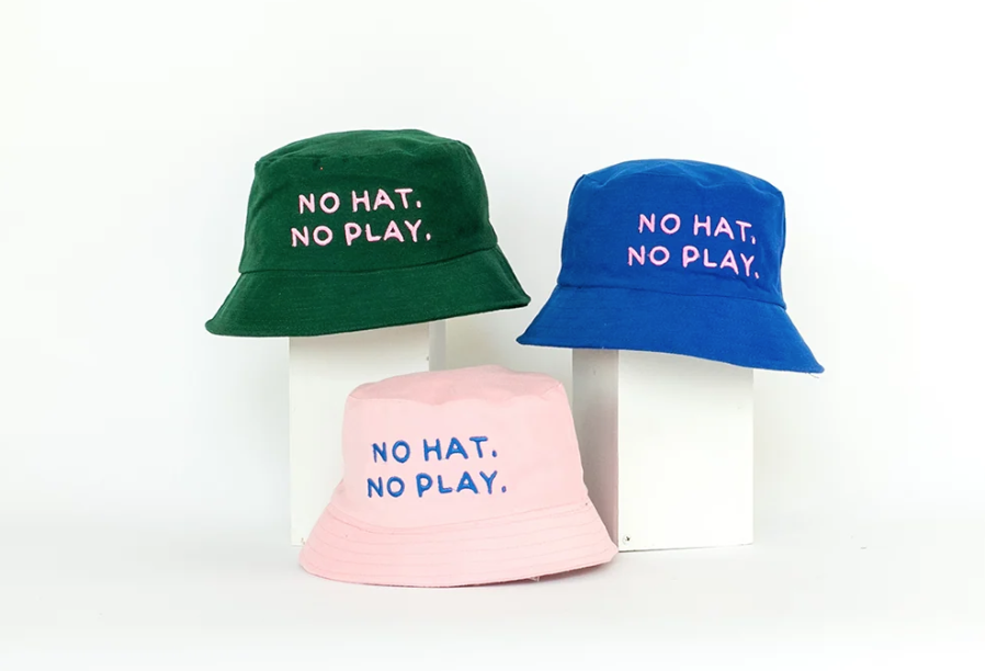 Three bucket hats with the text, no hat no play.